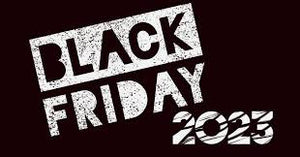 Black Friday, Cyber Monday, and Holiday 2023 Promotions