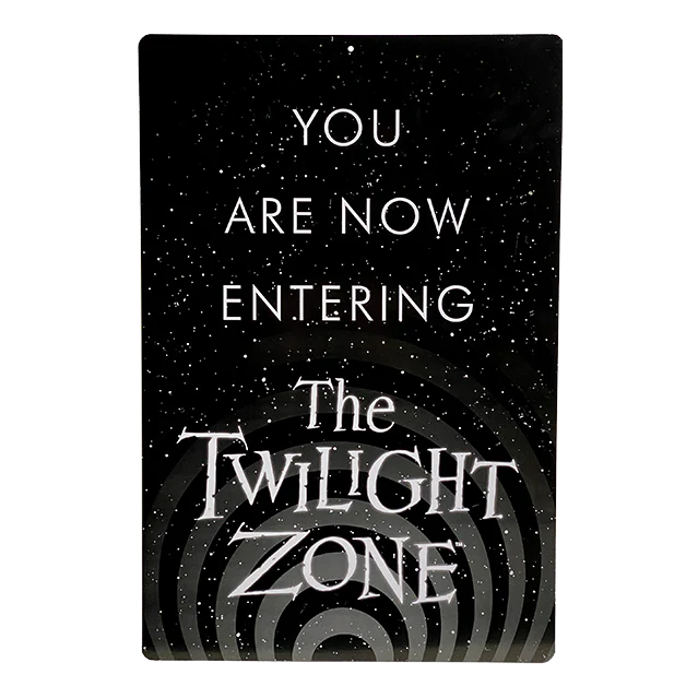 The Twilight Zone - You are Now Entering Metal Sign by Trick or Treat Studios